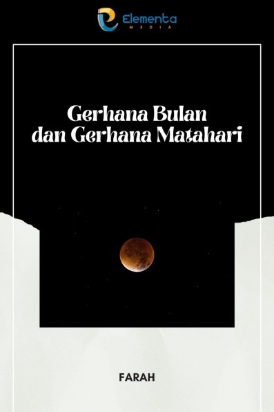 Gerhana Bulan dan Gerhana Matahari